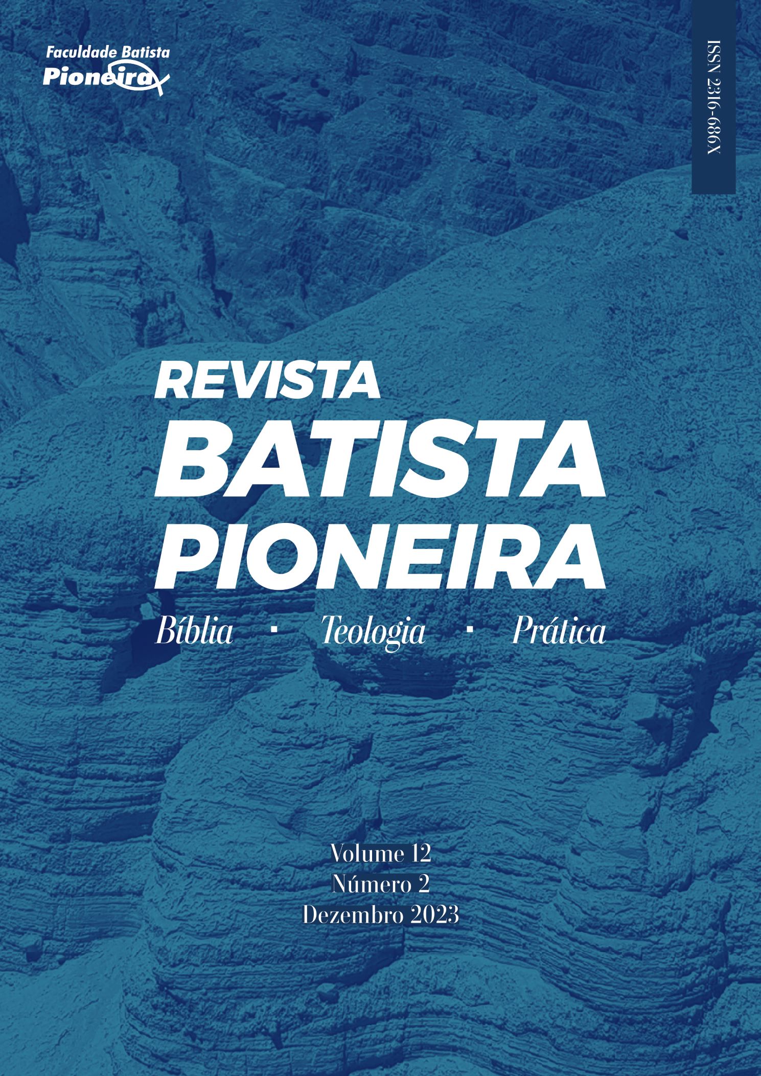 					Visualizar v. 12 n. 2 (2023): Revista Batista Pioneira
				